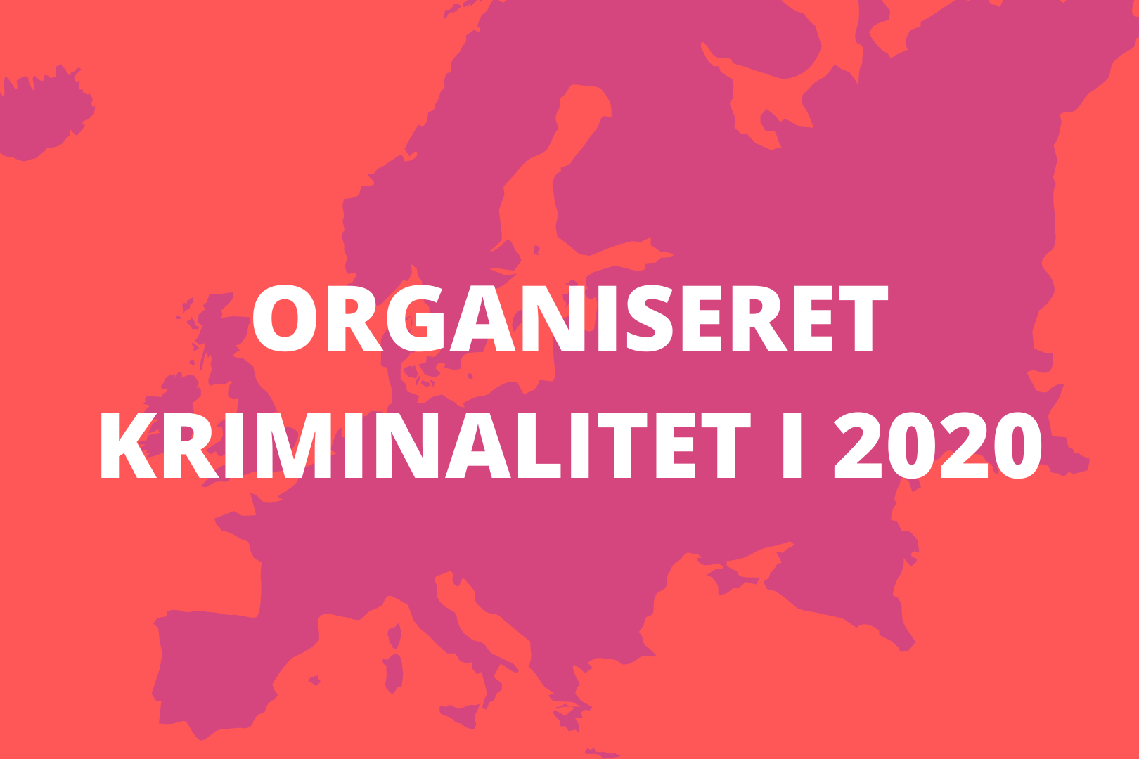 Mafiaernes Europa - debatmøde